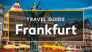 Frankfurt Vacation Travel Guide  Expedia [upl. by Nilyac]