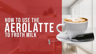 How To Use the AeroLatte To Froth Milk [upl. by Theo627]