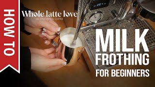 How To Milk Frothing for Beginners 5 Tips [upl. by Alilad]